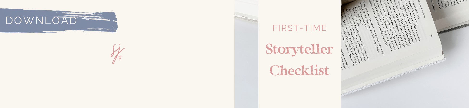 First-time Storyteller Checklist