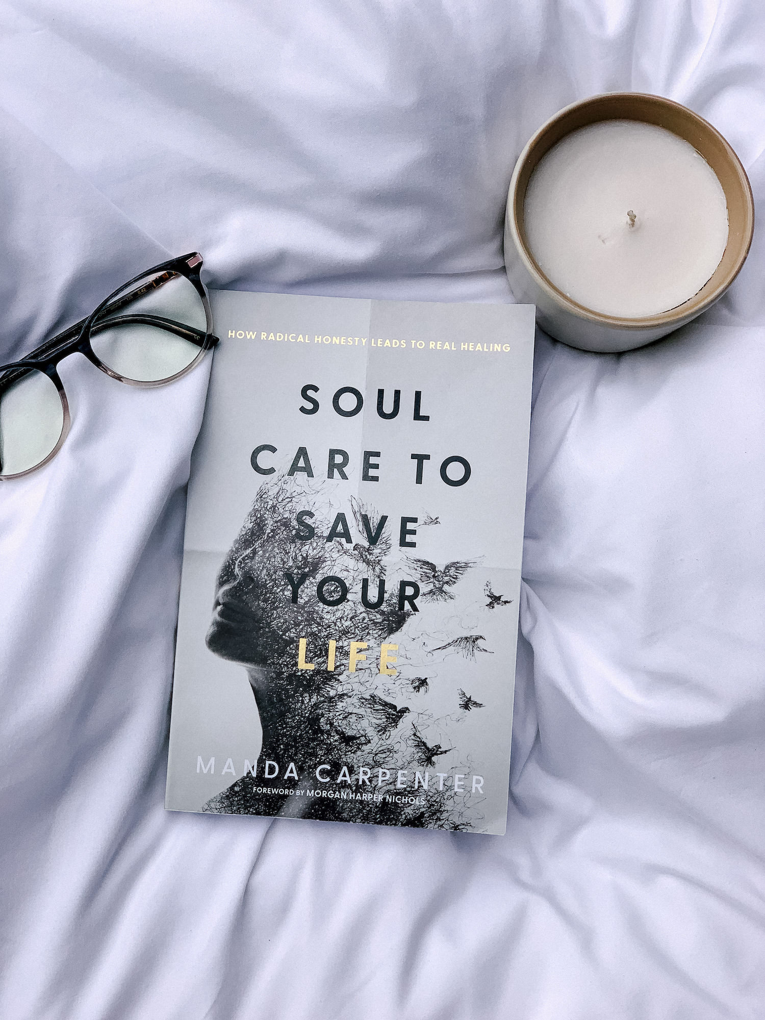 Soul Care To Save Your Life by Manda Carpenter