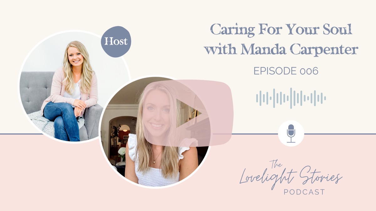 The Lovelight Stories Podcast with Manda Carpenter