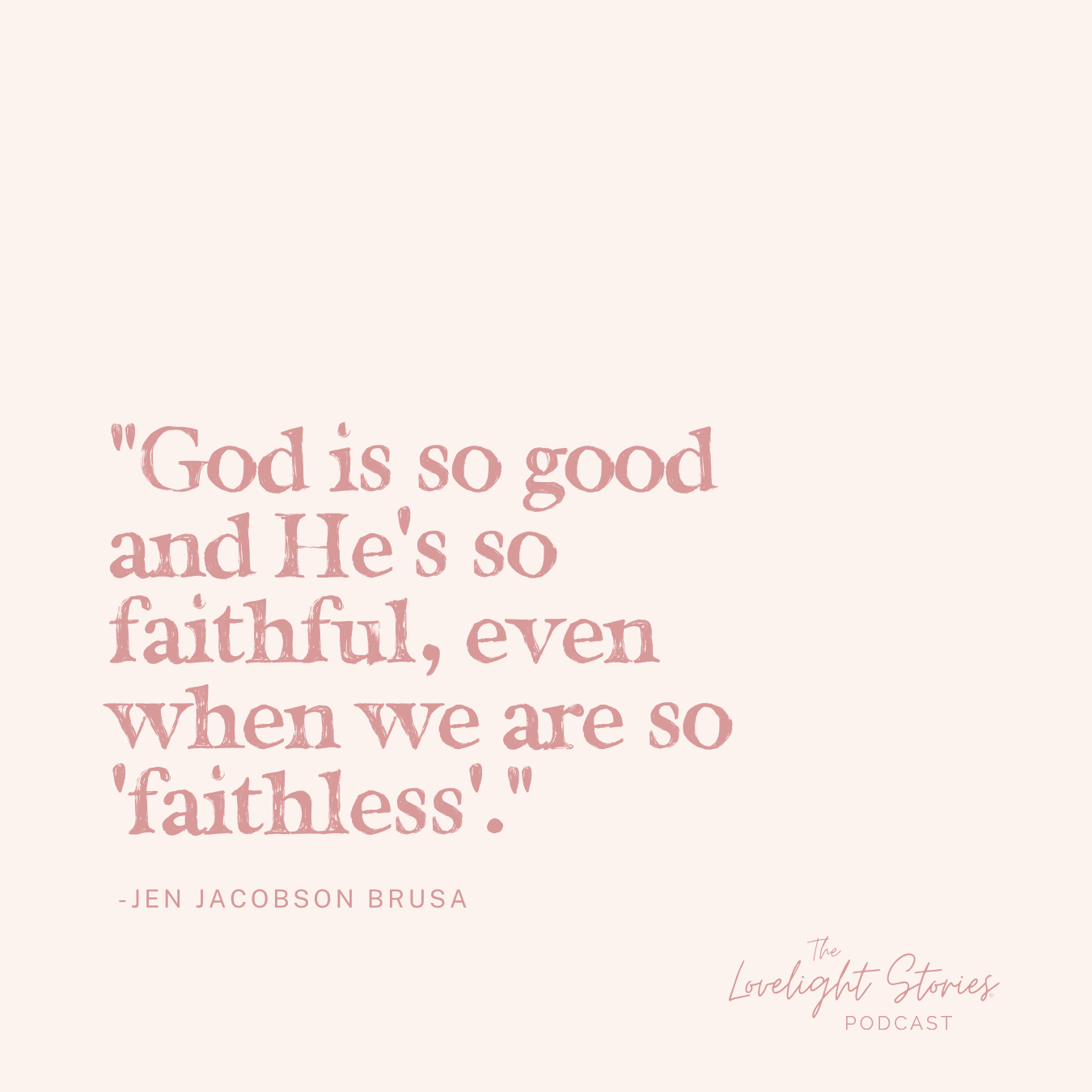 The Lovelight Stories Podcast | How God Used My Business to Restore Our Life | Jen Jacobson Brusa, Beloved Cheesecakes The Lovelight Stories Podcast | How God Used My Business to Restore Our Life | Jen Jacobson Brusa, Beloved Cheesecakes